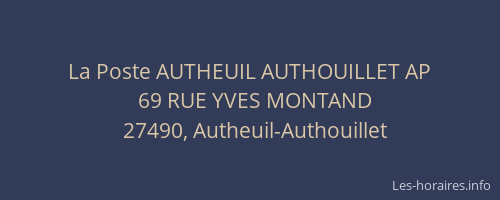 La Poste AUTHEUIL AUTHOUILLET AP