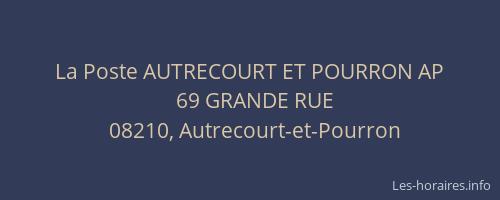 La Poste AUTRECOURT ET POURRON AP