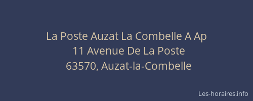 La Poste Auzat La Combelle A Ap