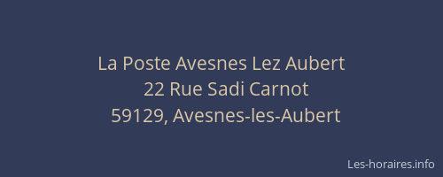La Poste Avesnes Lez Aubert