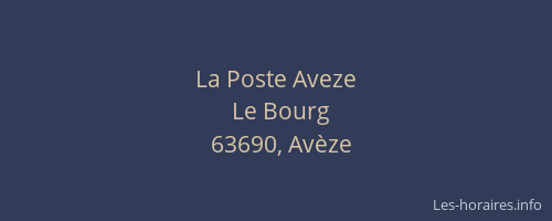 La Poste Aveze
