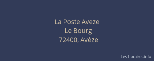 La Poste Aveze