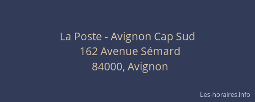 La Poste - Avignon Cap Sud