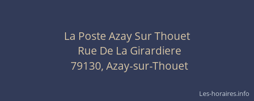 La Poste Azay Sur Thouet