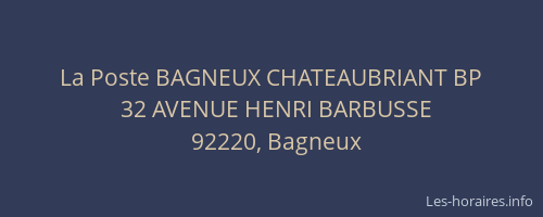 La Poste BAGNEUX CHATEAUBRIANT BP