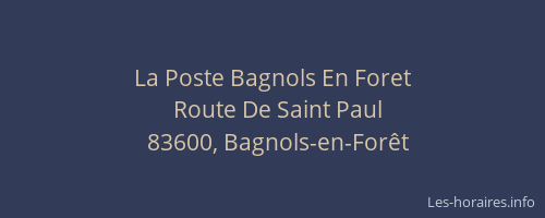 La Poste Bagnols En Foret