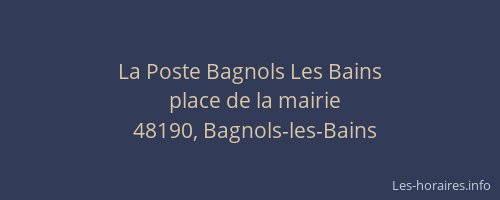 La Poste Bagnols Les Bains