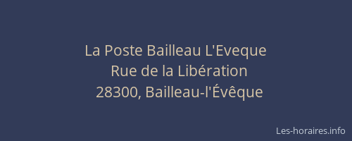 La Poste Bailleau L'Eveque
