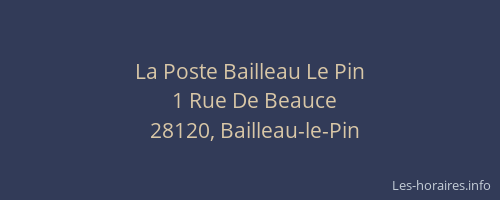 La Poste Bailleau Le Pin
