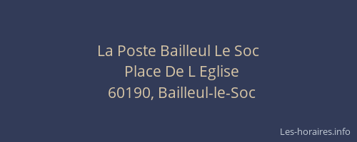 La Poste Bailleul Le Soc
