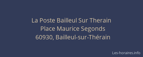 La Poste Bailleul Sur Therain