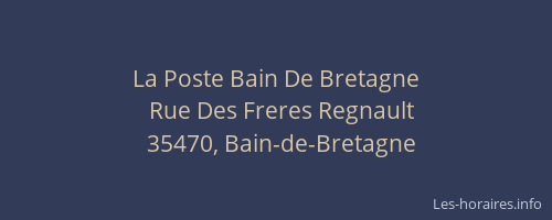 La Poste Bain De Bretagne