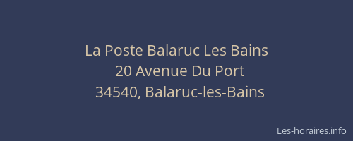 La Poste Balaruc Les Bains
