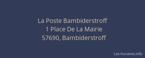 La Poste Bambiderstroff