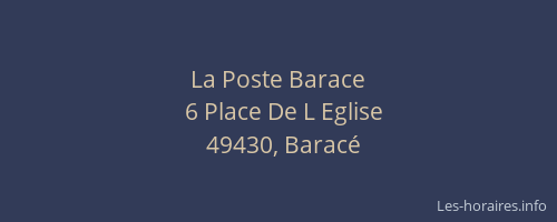 La Poste Barace