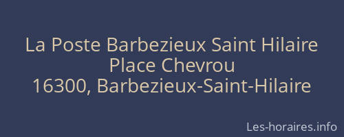 La Poste Barbezieux Saint Hilaire