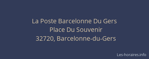La Poste Barcelonne Du Gers