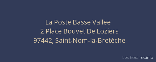 La Poste Basse Vallee