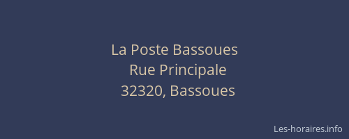 La Poste Bassoues