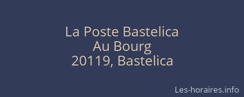 La Poste Bastelica