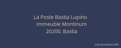 La Poste Bastia Lupino