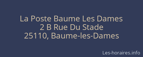 La Poste Baume Les Dames