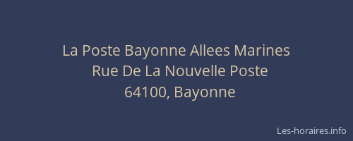 La Poste Bayonne Allees Marines