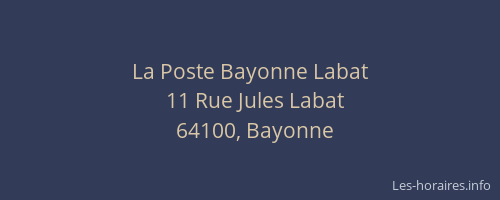 La Poste Bayonne Labat