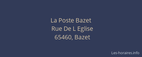 La Poste Bazet
