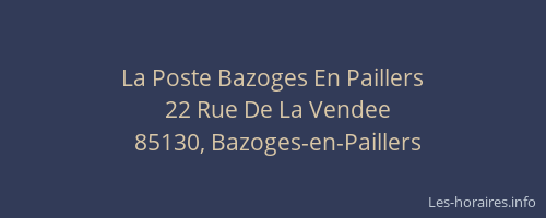 La Poste Bazoges En Paillers