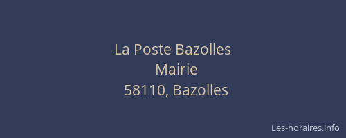 La Poste Bazolles