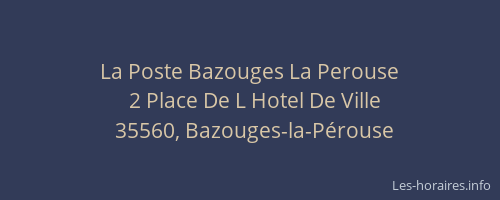 La Poste Bazouges La Perouse