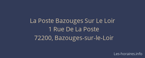 La Poste Bazouges Sur Le Loir