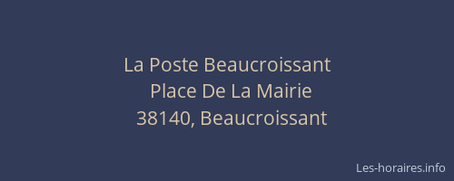 La Poste Beaucroissant