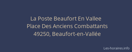 La Poste Beaufort En Vallee