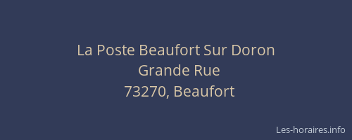 La Poste Beaufort Sur Doron