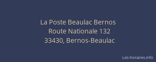 La Poste Beaulac Bernos