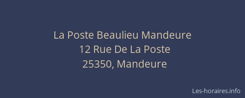 La Poste Beaulieu Mandeure