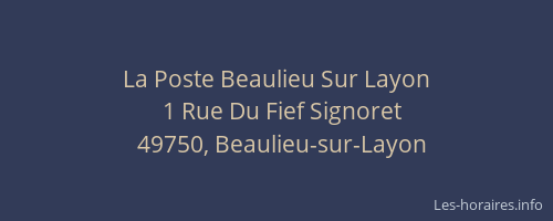 La Poste Beaulieu Sur Layon