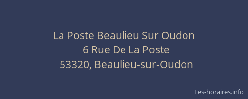 La Poste Beaulieu Sur Oudon
