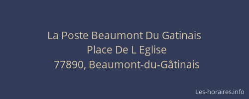 La Poste Beaumont Du Gatinais