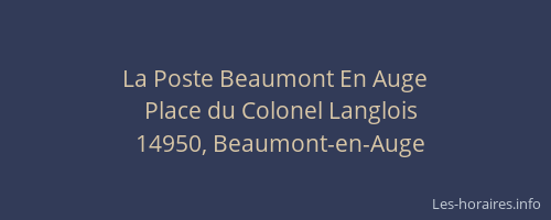 La Poste Beaumont En Auge