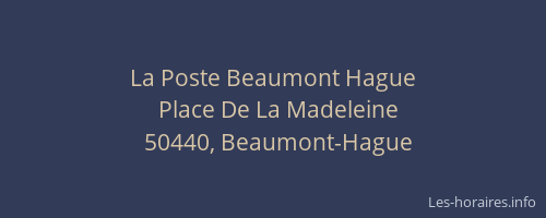 La Poste Beaumont Hague
