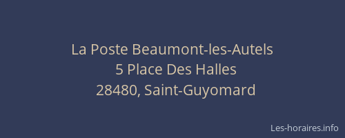 La Poste Beaumont-les-Autels