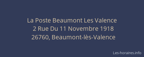 La Poste Beaumont Les Valence