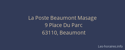 La Poste Beaumont Masage