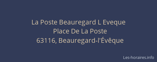 La Poste Beauregard L Eveque