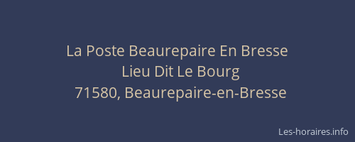 La Poste Beaurepaire En Bresse