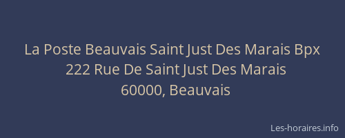 La Poste Beauvais Saint Just Des Marais Bpx