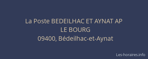 La Poste BEDEILHAC ET AYNAT AP